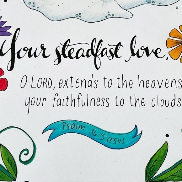 Psalm 36:5 Art Print Your Steadfast Love O Lord Bible Scripture Wall Decor ESV - Picture 6 of 12